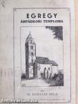 Egregy Árpádkori temploma