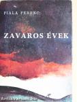 Zavaros évek