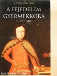 A fejedelem gyermekkora (1676-1688)