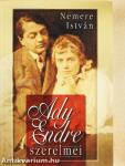 Ady Endre szerelmei