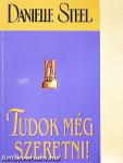 Tudok még szeretni!