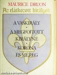 Az elátkozott királyok I-II.
