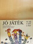 Jó játék az ujj, a kéz, a kar