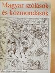 Magyar szólások és közmondások