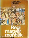 Régi magyar mondák