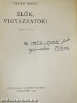 Élők, vigyázzatok!