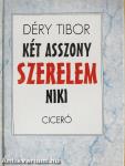 Két asszony/Szerelem/Niki
