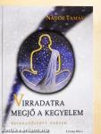 Virradatra megjő a kegyelem