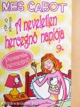 A neveletlen hercegnő naplója 9.