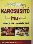 Karcsúsító ételek