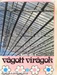 Vágott virágok