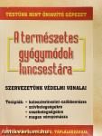 A természetes gyógymódok kincsestára