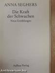 Die Kraft der Schwachen