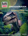 Mi MICSODA Dinoszauruszok