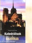 Katedrálisok és bazilikák