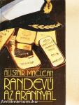 Randevú az arannyal/Kettős játék