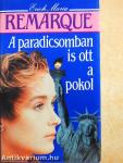 A paradicsomban is ott a pokol