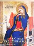 A gótika és a Távol-Kelet