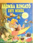 Álomba ringató esti mesék