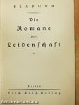 Die Romane der Leidenschaft (gótbetűs)