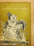 Amiről a vizek beszélnek