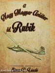 id. Rubik - A Nagy Magyar Aviátor