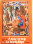 A magyar nép hiedelemvilága