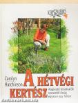 A hétvégi kertész