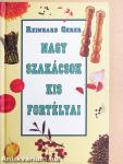 Nagy szakácsok kis fortélyai