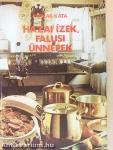 Hazai ízek, falusi ünnepek