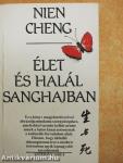 Élet és halál Sanghajban