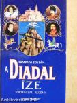 A Diadal íze