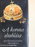 A korona elrablása