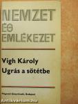 Ugrás a sötétbe