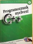 Programozzunk C++ nyelven!