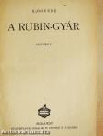 A rubin-gyár