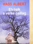 Elvásik a veres csillag