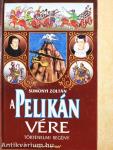 A pelikán vére