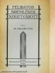 Feliratos siremlékek Szigetvárott