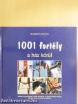1001 fortély a ház körül