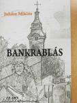 Bankrablás (dedikált példány)