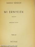 Mi Ernyeiek I-II.