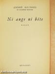 Ni Ange, Ni Béte