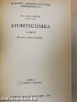 Atomtechnika I-IV.