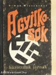 A gyilkosok közöttünk járnak