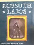 Kossuth Lajos életének képei