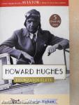 Howard Hughes titokzatos élete