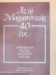 Az új Magyarország 40 éve
