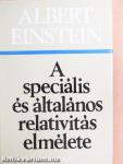 A speciális és általános relativitás elmélete
