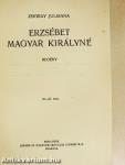 Erzsébet magyar királyné
